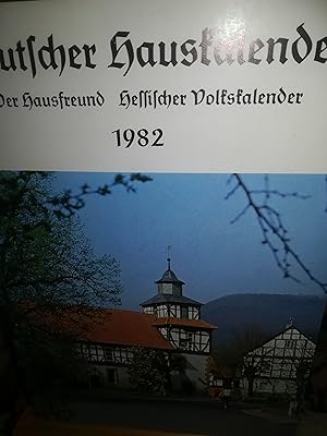 Bild des Verkufers fr Deutscher Hauskalender, der Hausfreund, Hessischer Volkskalender 1982 zum Verkauf von Verlag Robert Richter