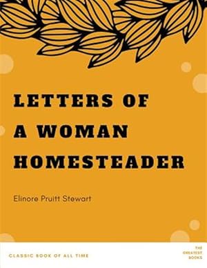 Imagen del vendedor de Letters of a Woman Homesteader a la venta por GreatBookPrices