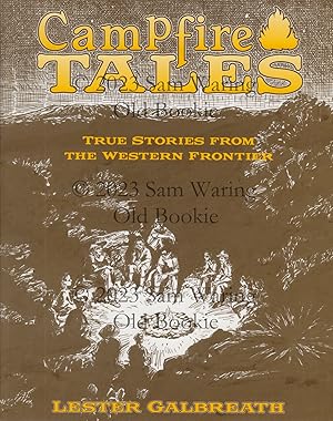 Seller image for Campfire tales: true stories from the western frontier SIGNED for sale by Old Bookie