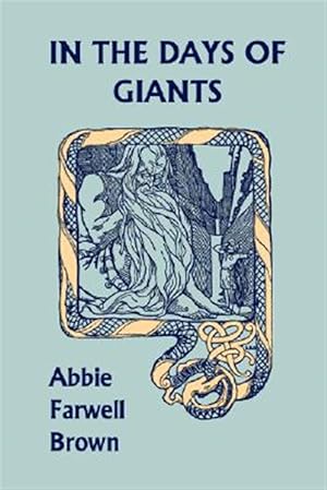 Image du vendeur pour In the Days of Giants mis en vente par GreatBookPrices