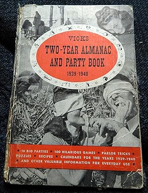 Immagine del venditore per SETH PARKER'S TWO YEAR ALMANAC AND PARTY BOOK 1939-1940 venduto da Stahr Book Shoppe