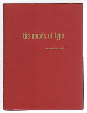 Bild des Verkufers fr THE MOODS OF TYPE. zum Verkauf von Bookfever, IOBA  (Volk & Iiams)