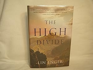 Seller image for The High Divide A Novel for sale by curtis paul books, inc.