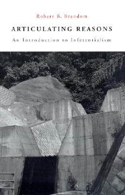 Immagine del venditore per Articulating Reasons: An Introduction to Inferentialism (Paperback or Softback) venduto da BargainBookStores