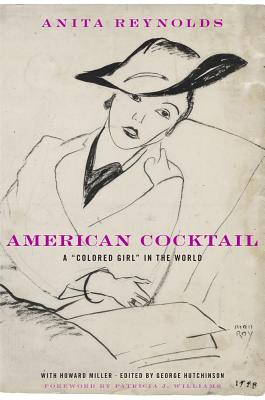 Seller image for American Cocktail: A "Colored Girl" in the World (Hardback or Cased Book) for sale by BargainBookStores
