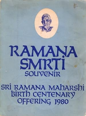 RAMANA SMRTI SOUVENIR.: Sri Ramana Maharshi Birth Centenary Offering at the Lotus Feet of Bahagav...