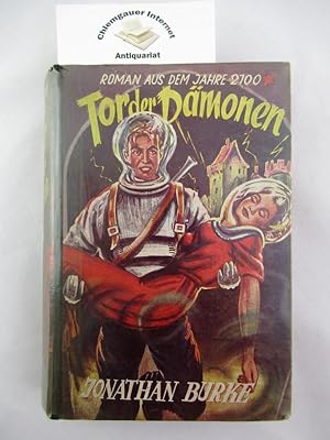 Tor der Dämonen : Roman aus dem Jahre 2100. Deutsche Übersetzung von Heinrich Gottwald.