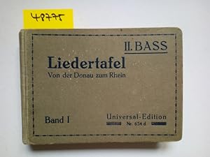 Liedertafel. Von der Donau zum Rhein. Band 1: II. Bass Eduard Kremser Victor Keldorfer