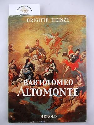 Bartolomeo Altomonte. Hrsg. von d. Kulturverwaltung der Stadt Linz