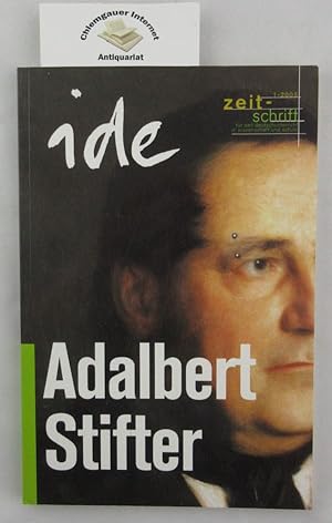 Seller image for Adalbert Stifter. Informationen zur Deutschdidaktik - 1/2005. for sale by Chiemgauer Internet Antiquariat GbR