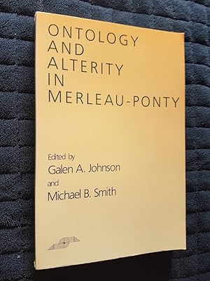 Ontology and Alterity in Merleau-Ponty