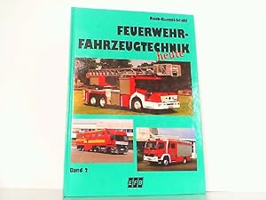 Bild des Verkufers fr Feuerwehrfahrzeugtechnik heute - Hier Band 2. zum Verkauf von Antiquariat Ehbrecht - Preis inkl. MwSt.