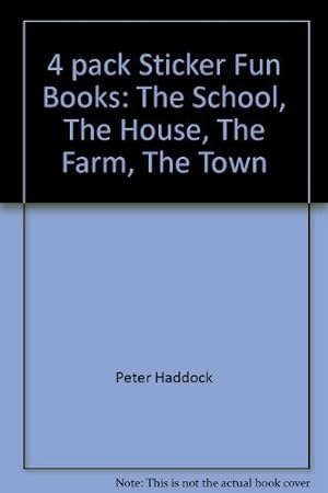 Bild des Verkufers fr 4 pack Sticker Fun Books: The School, The House, The Farm, The Town zum Verkauf von WeBuyBooks