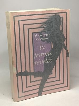Seller image for La femme rvle for sale by crealivres