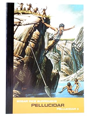 OMEAN 16. PELLUCIDAR II: PELLUCIDAR (Edgar Rice Burroughs) Pulp Ediciones, 2003. OFRT antes 13E