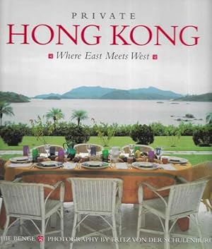 Private Hong Kong: Where East Meets West