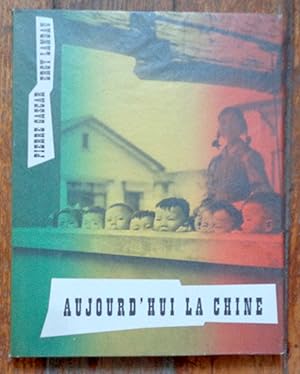 Seller image for Aujourd'hui la chine. Ouverture de Claude Roy. for sale by La Bergerie