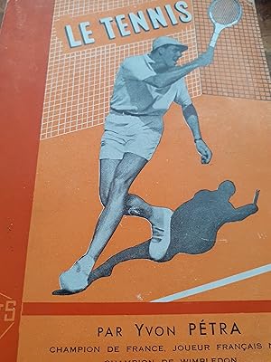 Seller image for le tennis for sale by MBLIVRES