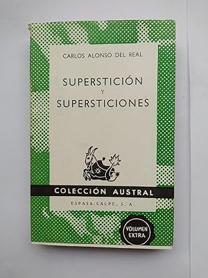 Imagen del vendedor de SUPERSTICIN Y SUPERSTICIONES. COLECCIN AUSTRAL N 1487. a la venta por TraperaDeKlaus