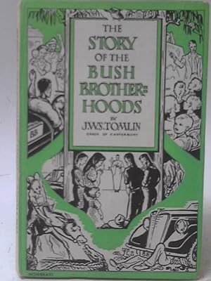 Bild des Verkufers fr The Story of the Bush Brotherhoods zum Verkauf von World of Rare Books