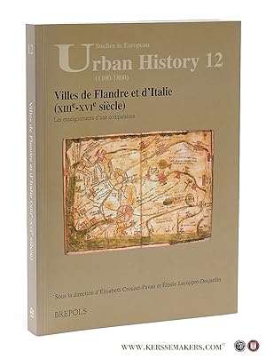 Bild des Verkufers fr Villes de Flandre et d'Italie (XIIIe-XVIe sicle). Les enseignements d'une comparaison. zum Verkauf von Emile Kerssemakers ILAB