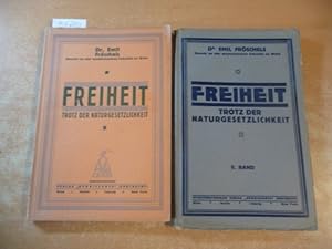 Immagine del venditore per Freiheit trotz der Naturgesetzlichkeit. Eine philosophische Studie und Lehre. I. und II. Band (2 BCHER) venduto da Gebrauchtbcherlogistik  H.J. Lauterbach