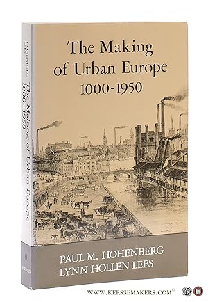 Bild des Verkufers fr The Making of Urban Europe, 1000-1950. zum Verkauf von Emile Kerssemakers ILAB
