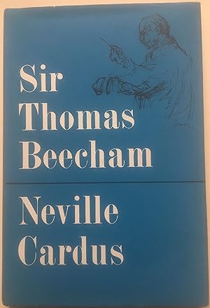 Sir Thomas Beecham - A Memoir