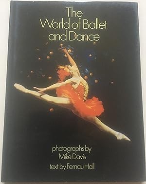 Image du vendeur pour The World Of Ballet And Dance mis en vente par Bookenastics