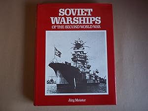 Seller image for Soviet Warships of the Second World War. for sale by Carmarthenshire Rare Books