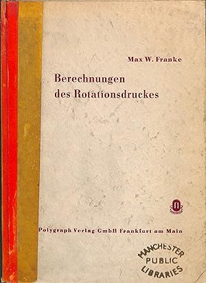 Seller image for Berechnungen des Rotationsdruckes for sale by WeBuyBooks