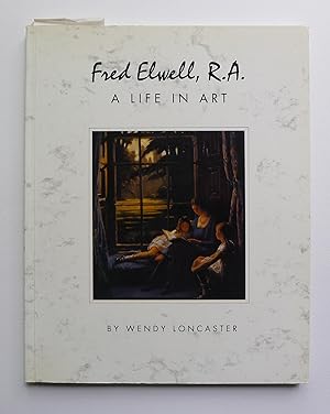 Immagine del venditore per Fred Elwell, R.A.: A Life in Art. Ferenes Art Gallery, Hull, 14 August-7 November 1993. venduto da Roe and Moore