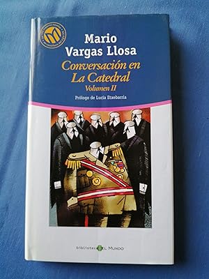 Las 100 mejores novelas en castellano del siglo XX. 67 : Conversaciones en la Catedral. Volumen II