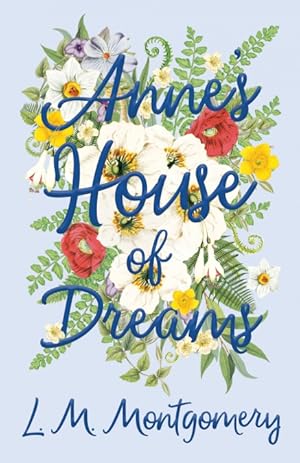 Seller image for Anne s House of Dreams for sale by Podibooks