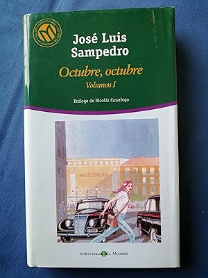 Bild des Verkufers fr Las 100 mejores novelas en castellano del siglo XX. 73 : Octubre, octubre. Volumen I zum Verkauf von Perolibros S.L.