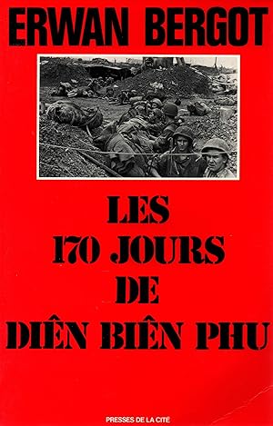 Imagen del vendedor de Les 170 jours de Dien Bien Phu a la venta por JP Livres