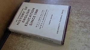 Seller image for An Introductory History of English Education Since 1800 for sale by BoundlessBookstore
