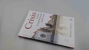 Bild des Verkufers fr Crisis: Cause, Containment and Cure zum Verkauf von BoundlessBookstore