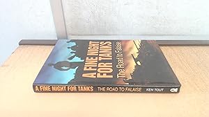 Imagen del vendedor de A Fine Night for Tanks: The Road to Falaise a la venta por BoundlessBookstore