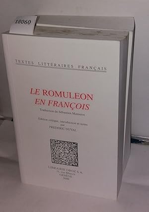 Image du vendeur pour Le Romuleon en Franois mis en vente par Librairie Albert-Etienne