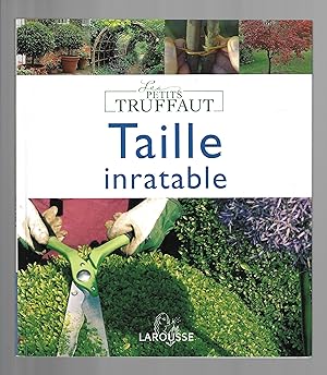 Taille inratable (Les Petits Truffaut)