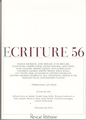 Ecriture no 56. Revue Littéraire. Automne 2000