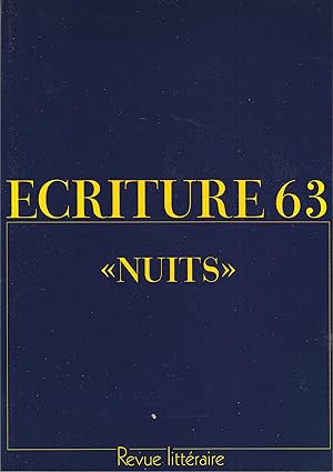Ecriture no 63. Revue Littéraire. Printemps 2004