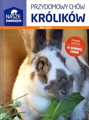 Seller image for Przydomowy chow krolikow/Kaninchen richtig halten, 1991 for sale by POLIART Beata Kalke