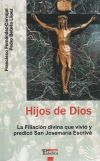 Imagen del vendedor de Hijos de Dios a la venta por Agapea Libros