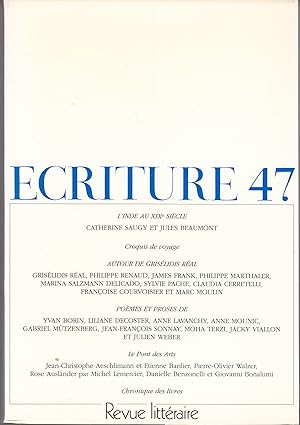 Ecriture no 47. Revue Littéraire. Printemps 1996