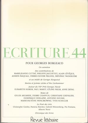 Ecriture no 44. Revue Littéraire. Automne 1994