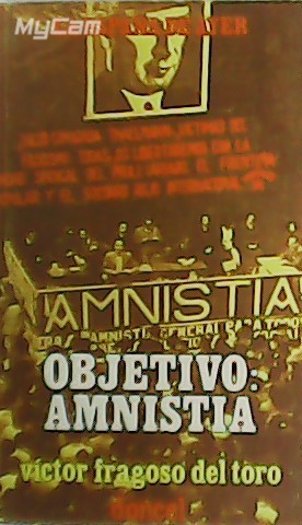 Imagen del vendedor de Objetivo: amnista (Abril 1935- Marzo 1936). a la venta por Librera y Editorial Renacimiento, S.A.