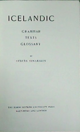 Immagine del venditore per Icelandic. Grammar - Texts - Glossary. venduto da Librera y Editorial Renacimiento, S.A.