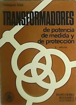 Image du vendeur pour Transformadores de potencia, de medida y de proteccin. mis en vente par Librera y Editorial Renacimiento, S.A.